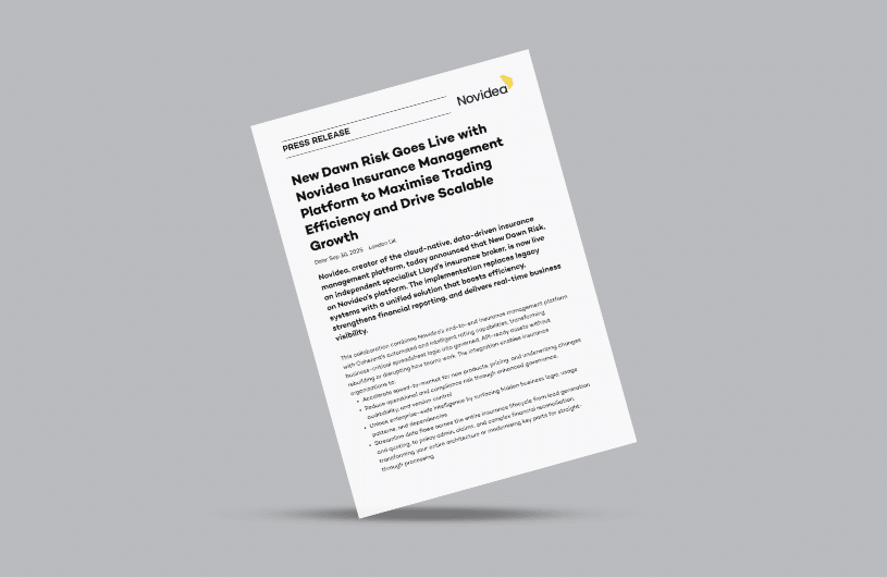 New Dawn Risk Goes Live with Novidea Insurance Management Platform to Maximise Trading Efficiency and Drive Scalable Growth